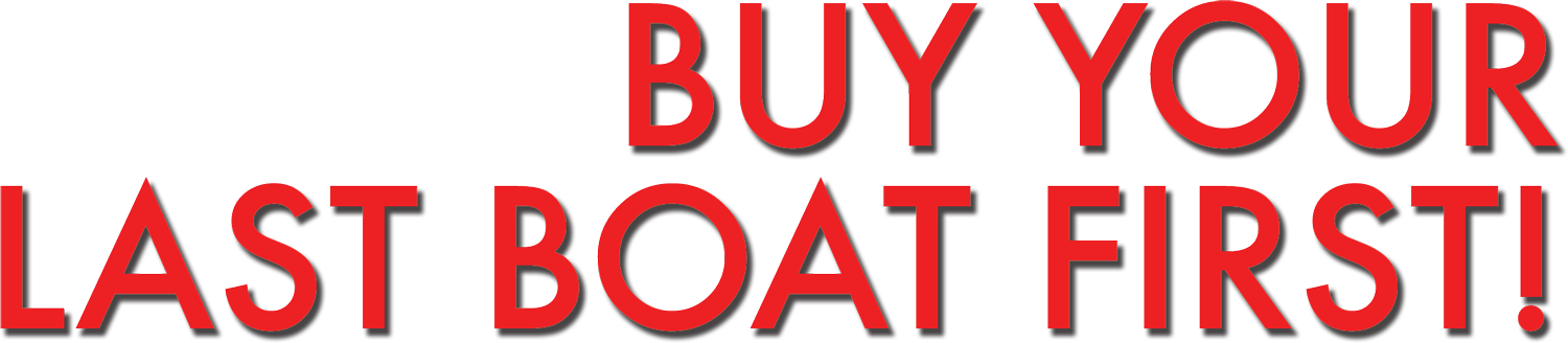 Buy Your Last Boat First! typography