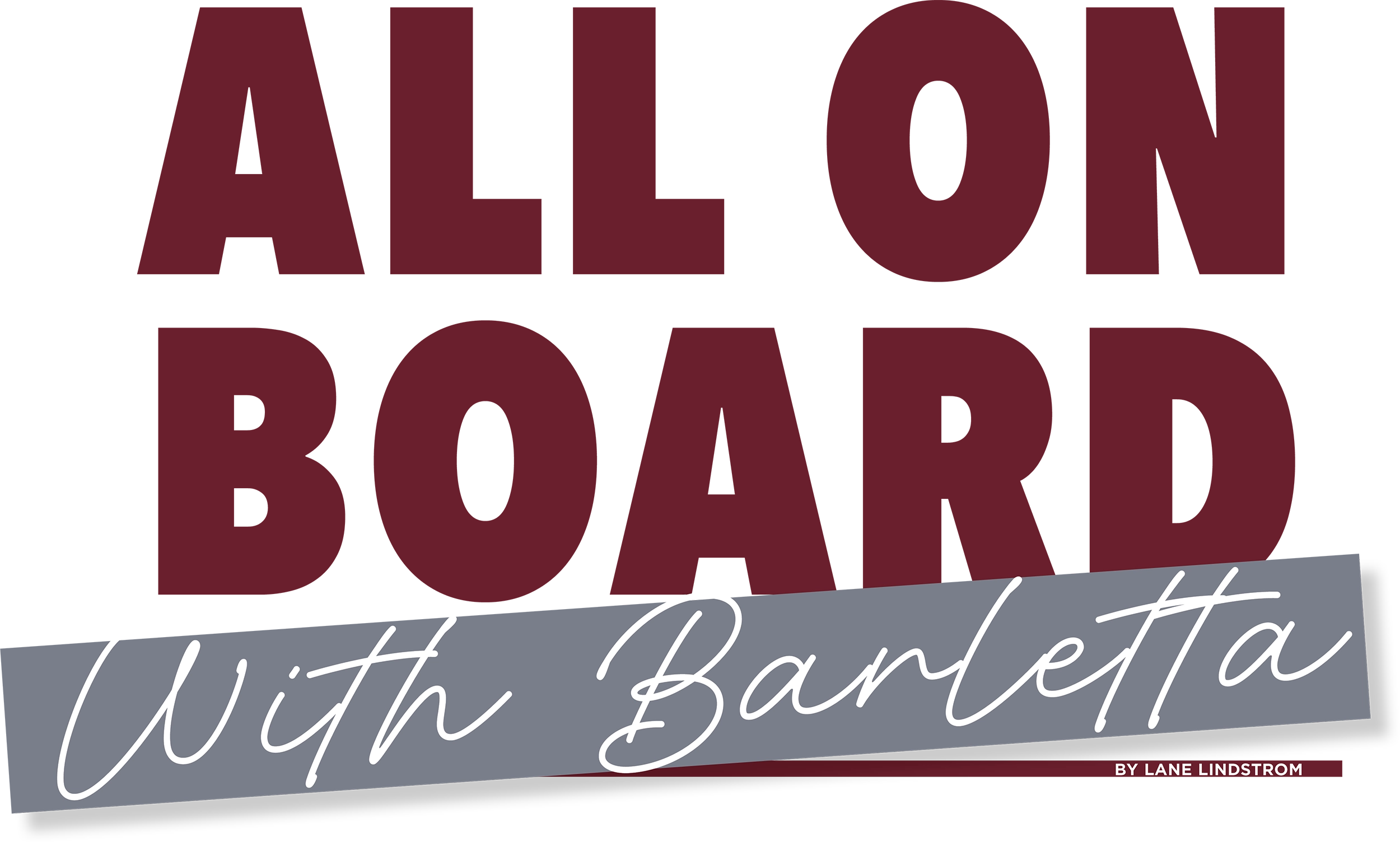 All On Board with Barletta