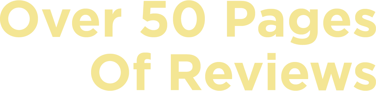 Over 50 Pages Of Reviews
